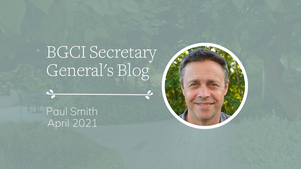 BGCI Secretary General Blog